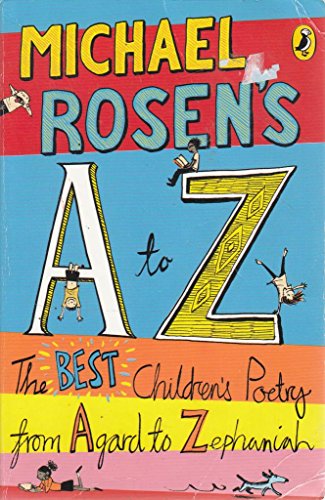 Book Michael Rosen's A-Z: The best children's poetry from Agard to Zephaniah free