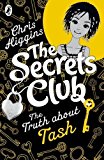 Book Secrets Club: The Truth about Tash (2) (The Secrets Club) free