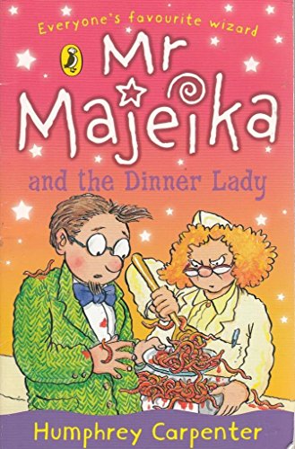 Book Mr Majeika and the Dinner Lady free