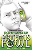 Book Artemis Fowl: The Lost Colony (Book 5) free