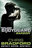 Book Chris Bradford Bodyguard Series 7 Books Collection Set (Hostage, Ransom, Ambush, Target, Assassin, Fugitive. Traitor) free