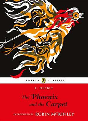 Book The Phoenix and the Carpet (Puffin Classics) free