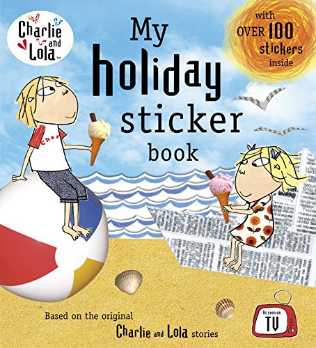 Book Charlie And Lola: My Holiday Sticker Book free