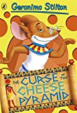Book Geronimo Stilton: The Curse of the Cheese Pyramid free