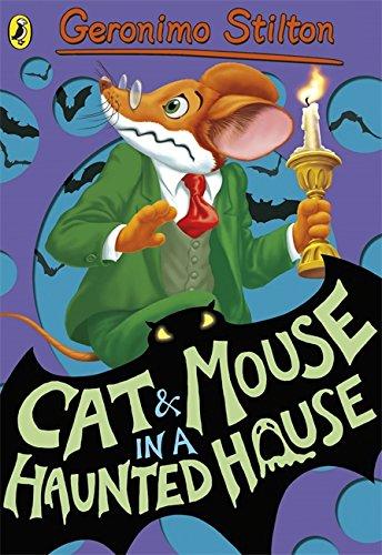 Book Geronimo Stilton: Cat and Mouse in a Haunted House free