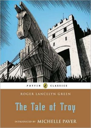 Book The Tale of Troy (Puffin Classics) free
