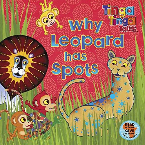 Book Tinga Tinga Tales: Why Leopard Has Spots free