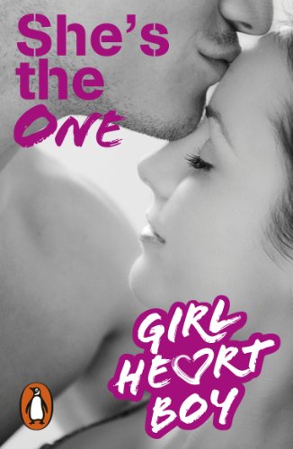 Book Girl Heart Boy: She's The One (Book 5) free