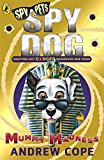 Book Spy Pets Spy Dog Series 10 Books Collection Set By Andrew Cope (Spy Dog, Captured!, Unleashed!, Superbrain, Rocket Rider, Teacher's Pet, Rollercoaster!, Brainwashed, Mummy Madness, Storm Chaser) free