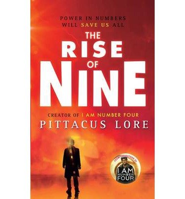 Book The Rise of Nine: Lorien Legacies Book 3 (The Lorien Legacies) free