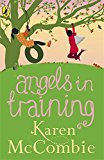 Book Angels in Training Angels Next Door Book 2 free