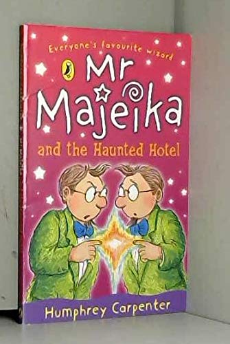 Book Mr Majeika and the Haunted Hotel free