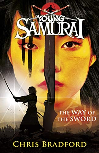 Book The Way of the Sword (Young Samurai, Book 2) free