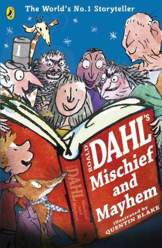Book Roald Dahl's Guide To Mischief and Mayhem free