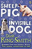 Book The Invisible Dog and the Sheep Pig Bind Up free