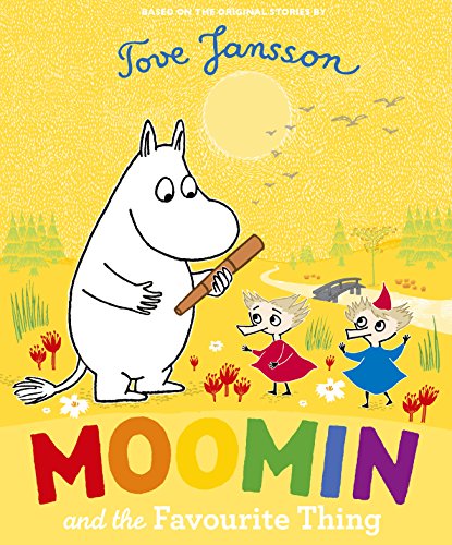 Book Moomin and the Favourite Thing free
