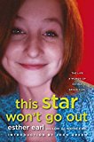 Book This Star Won't Go out: The Life and Words of Esther Grace Earl free