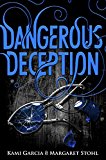 Book Dangerous Deception: (Dangerous Creatures Book 2) free