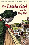 Book The Little Girl and the Tiny Doll (Puffin Book) free