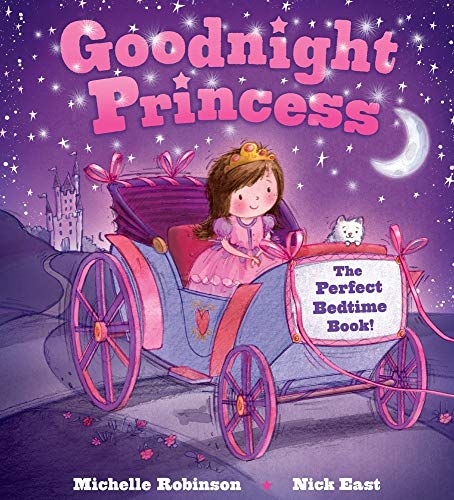 Book Goodnight Princess: The Perfect Bedtime Book! (Goodnight Series) free