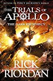 Book The Dark Prophecy (The Trials of Apollo Book 2) free