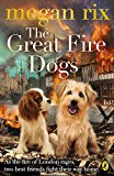 Book The Great Fire Dogs free