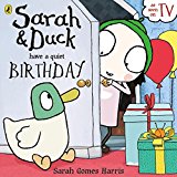 Book Sarah and Duck have a Quiet Birthday free