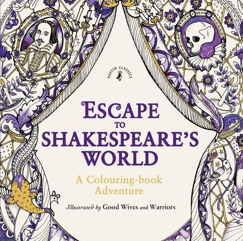 Book Escape to Shakespeare's World: A Colouring Book Adventure free