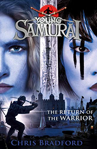 Book The Return of the Warrior (Young Samurai book 9) (Young Samurai 9) free