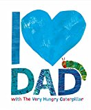 Book I Love Dad with the Very Hungry Caterpillar free