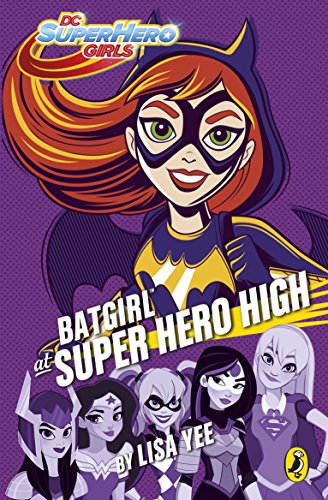 Book DC Super Hero Girls: Batgirl at Super Hero High free