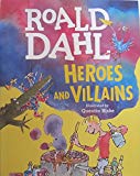 Book Roald Dahl’s Heroes and Villains free