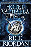 Book Hotel Valhalla Guide to the Norse Worlds: Your Introduction to Deities, Mythical Beings & Fantastic Creatures free