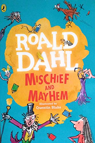 Book Roald Dahl's Mischief and Mayhem free