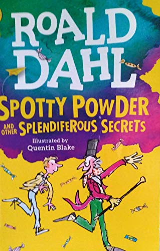 Book Spotty Powder and other Splendiferous Secrets free