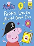 Book Peppa Pig: Peppa Loves World Book Day /book free