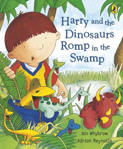 Book Harry And The Dinosaurs Romp In The Swamp free