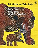 Book BABY BEAR, BABY BEAR, WHAT DO YOU SEE? free