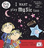 Book I Want to Play Music Too (Charlie and Lola) free
