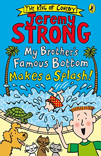 Book My Brother’s Famous Bottom Makes a Splash! (My Brother's Famous Bottom Book 2) free