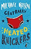 Book Centrally Heated Knickers free
