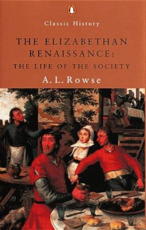 Book The Elizabethan Renaissance (Penguin Classic History) free