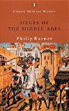 Book Sieges of the Middle Ages (Penguin Classic Military History) free