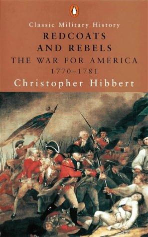 Book Redcoats and Rebels: The War for America, 1770-1781 (Penguin Classic Military History) free