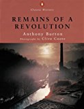 Book Remains of a Revolution (Penguin Classic History) free