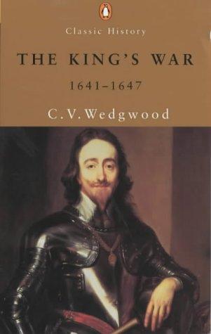 Book The King's War, 1641-47 (Penguin Classics) free