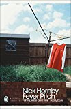 Book Modern Classics Fever Pitch: Twentieth Anniversary Edition (Penguin Modern Classics) free