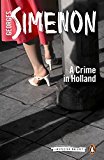 Book A Crime in Holland (Inspector Maigret) free