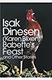 Book Modern Classics: Babette's Feast and Other Stories (Penguin Modern Classics) free