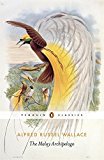 Book The Penguin Classics the Malay Archipelago free